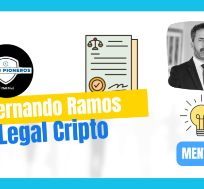 Temas legales cripto con Fernando Ramos