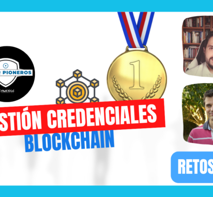 RETO: Gestionar credenciales con Blockchain