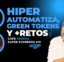 Tokens verdes e hiper automatizar. Café Grupal