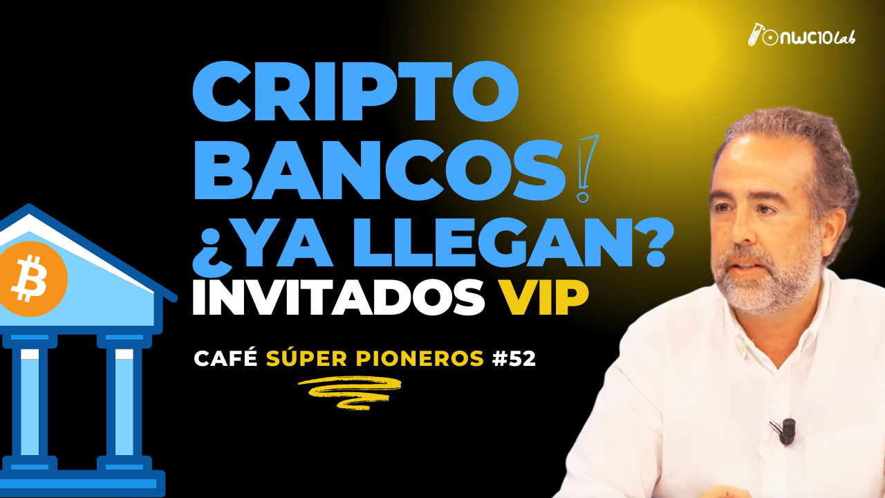 ¿Cuándo llegan los criptobancos?