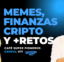 Memecoins y finanzas cripto. Café Grupal